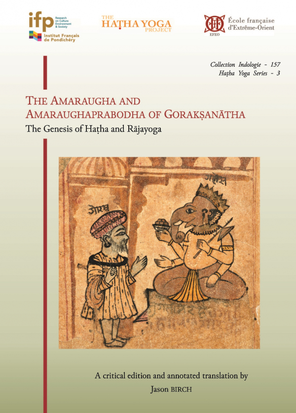 The Amaraugha and Amaraughaprabodha of Gorakṣanātha