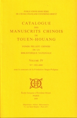 Catalogue des manuscrits chinois de Touen-Houang. Volume IV (n° 3501-4000)