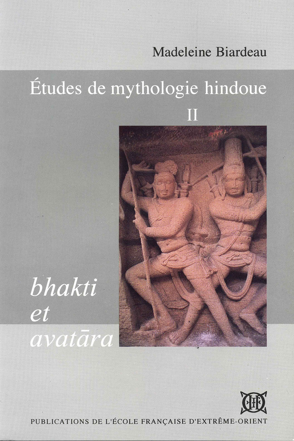Études de mythologie hindoue, Tome 2