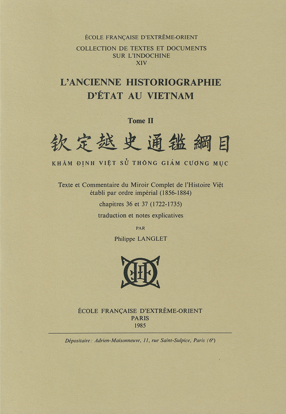 L'ancienne historiographie d'État au Vietnam Tome 2