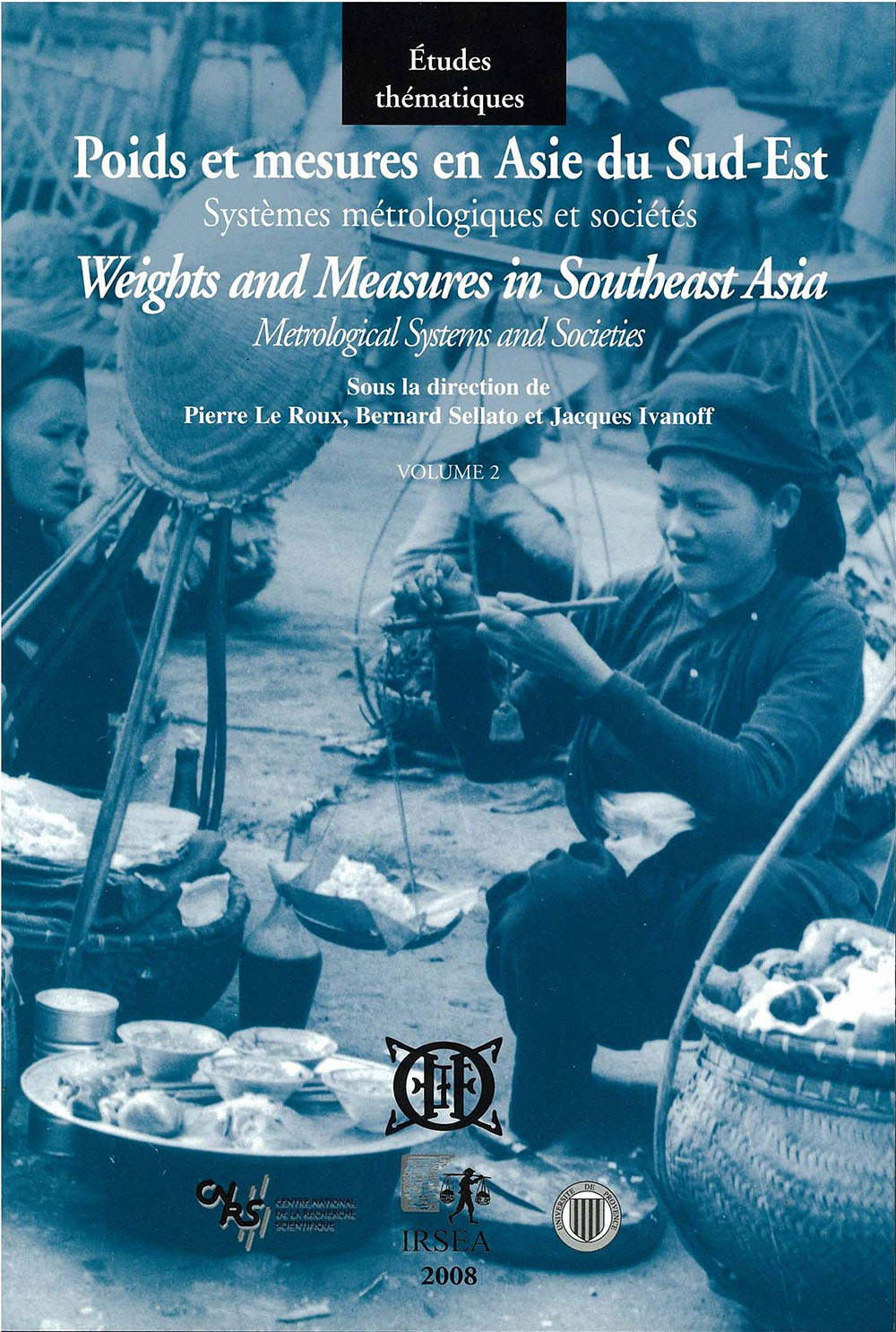Poids et mesures en Asie du Sud-Est, vol. 2