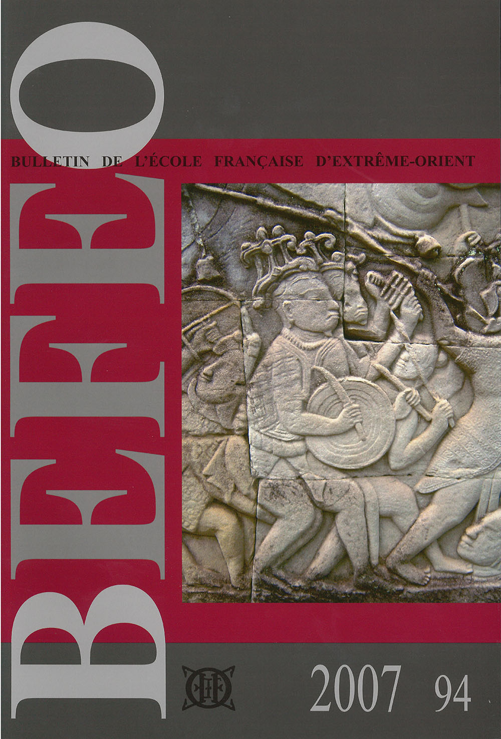 Bulletin de l'Ecole française d'Extrême-Orient 94 (2007)