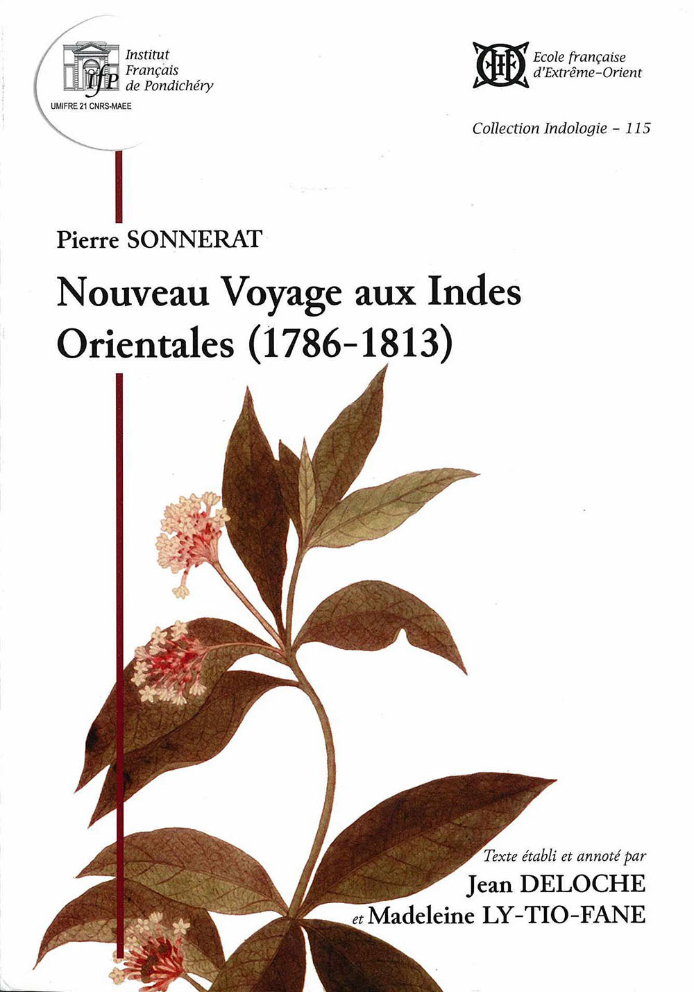 Nouveau Voyage aux Indes Orientales (1786- 1813). Pierre Sonnerat