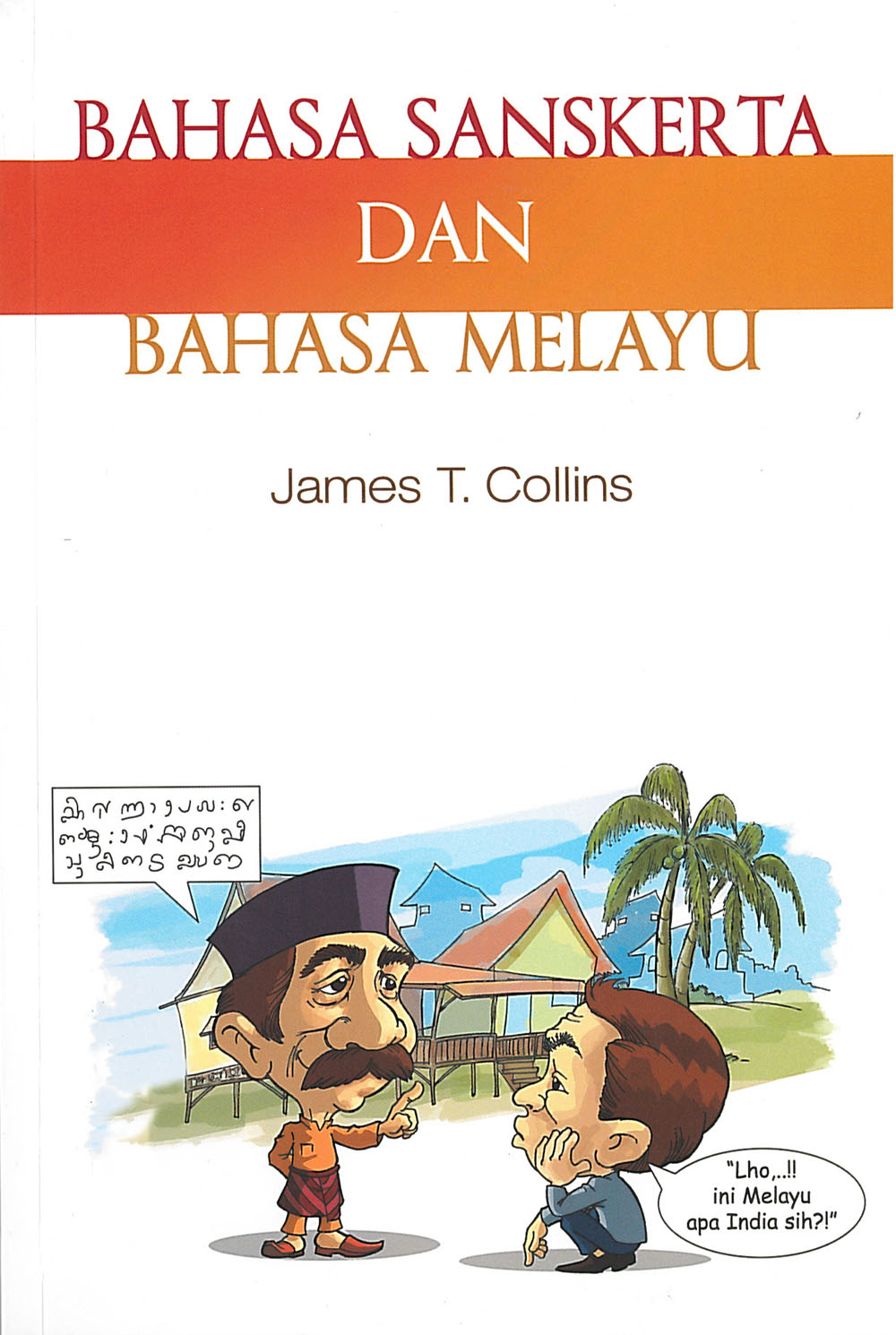 Bahasa Sanskerta dan Bahasa Melayu