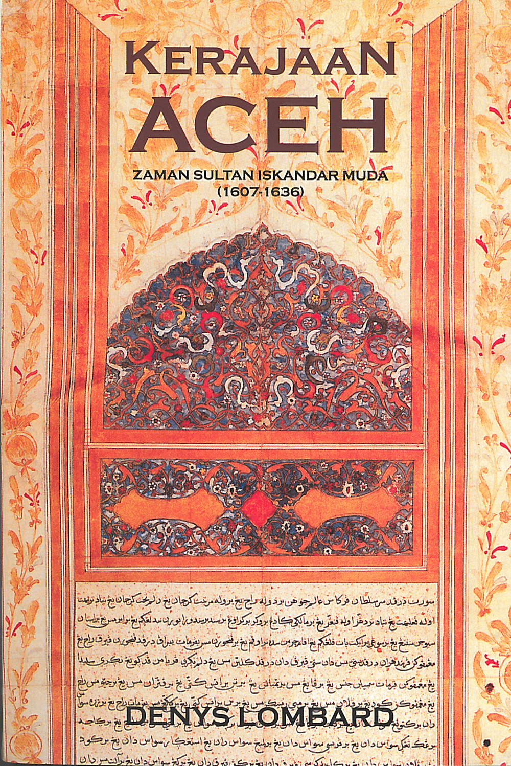 Kerajaan Aceh Zaman Sultan Iskandar Muda (1607-1636)