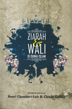 Ziarah & Wali di Dunia Islam