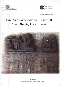 The Archaeology of Bhakti II. 