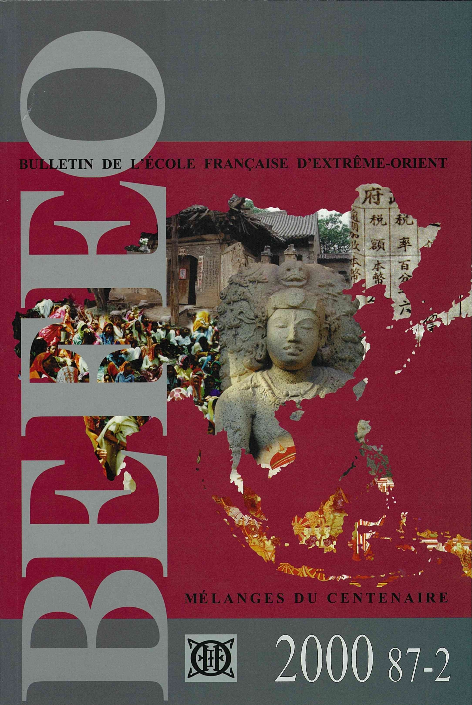 Bulletin de l'Ecole française d'Extrême-Orient 87-2 (2000)