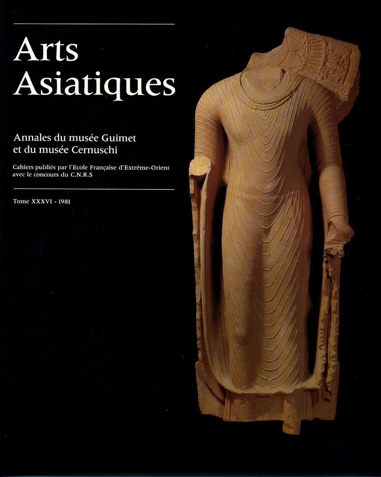 Arts Asiatiques 36 (1981)