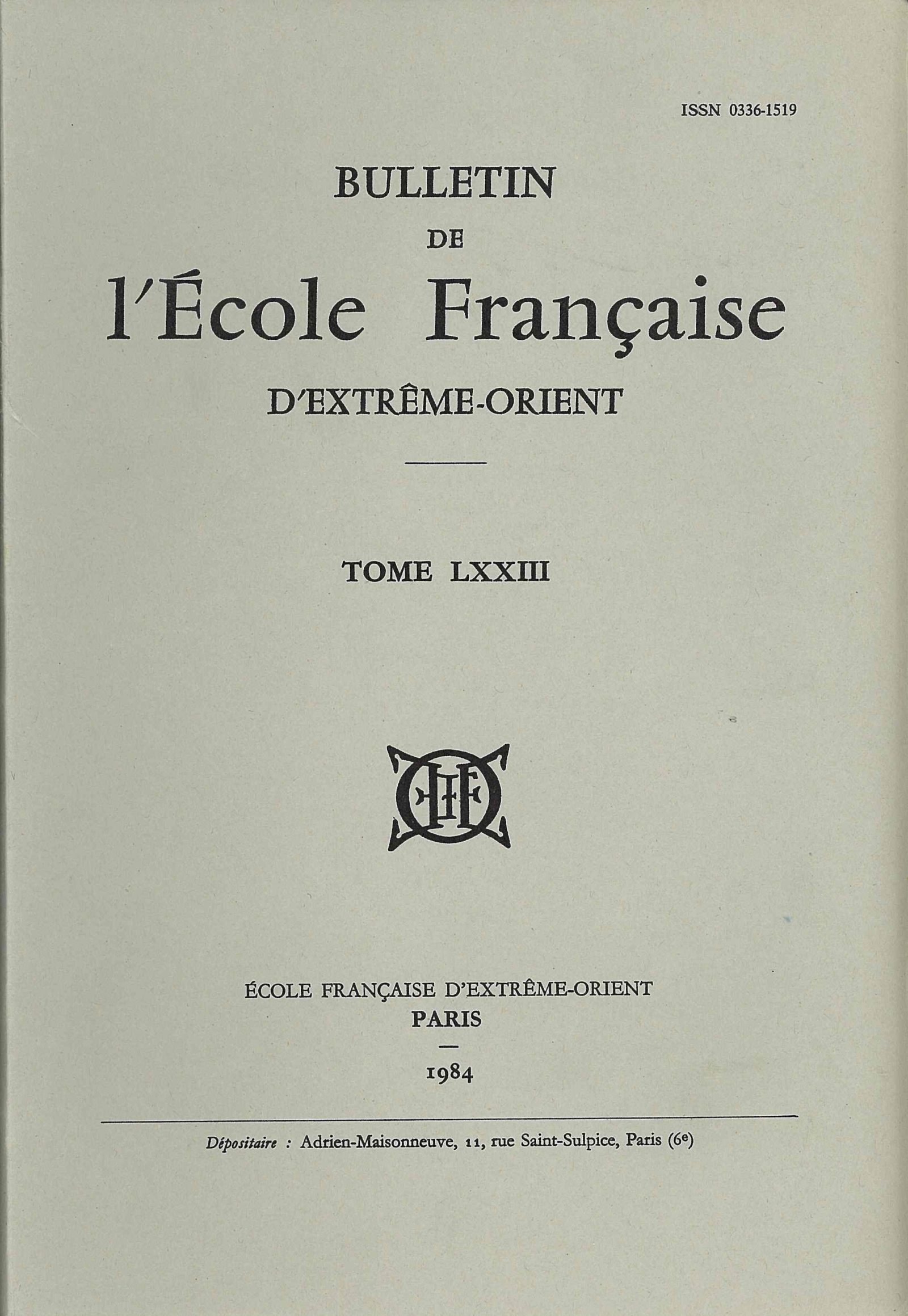 Bulletin de l'Ecole française d'Extrême-Orient 73 (1984)