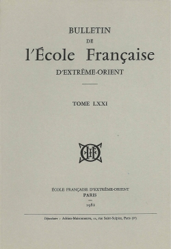 Bulletin de l'Ecole française d'Extrême-Orient 71 (1982)