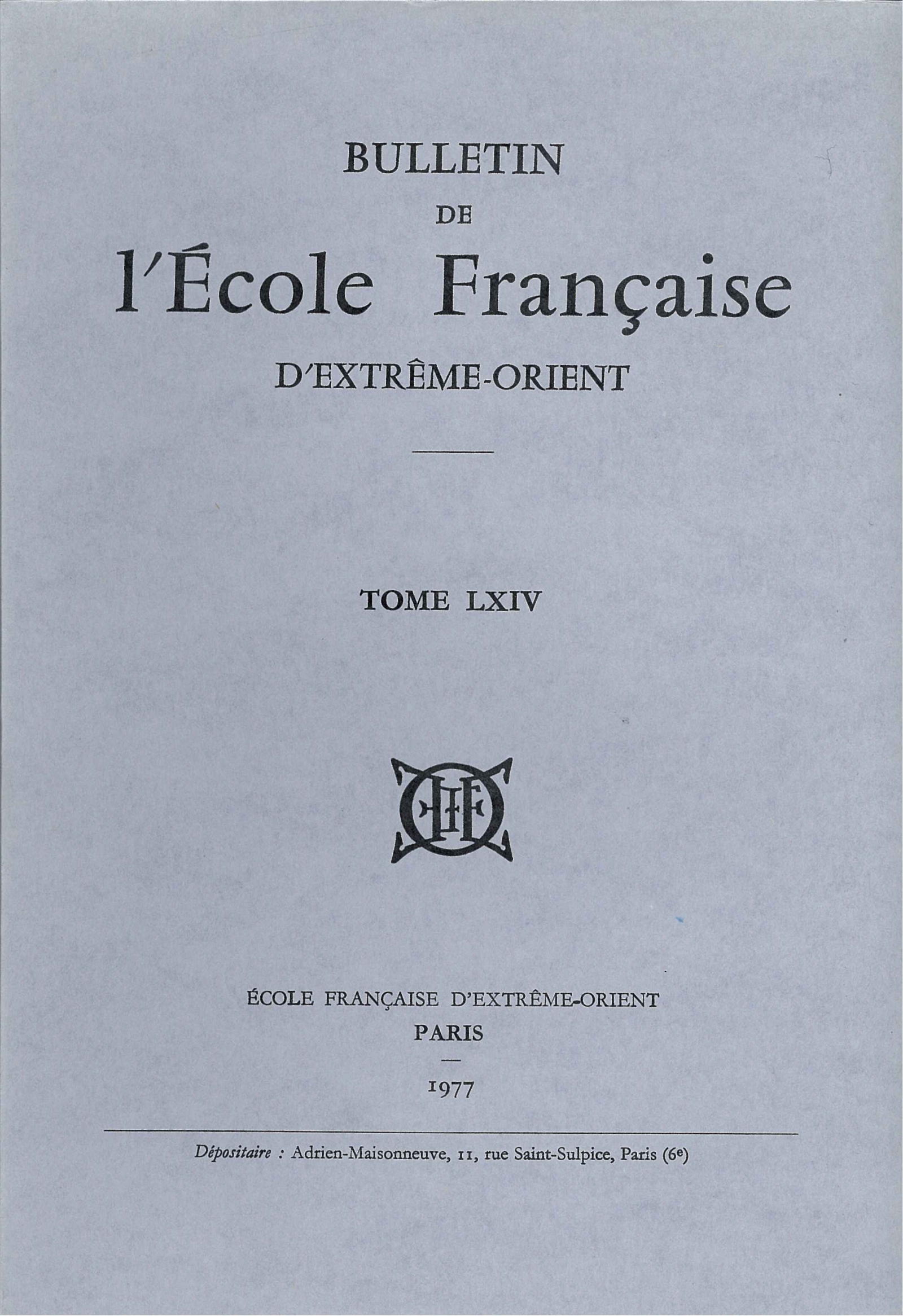 Bulletin de l'Ecole française d'Extrême-Orient 64 (1977)