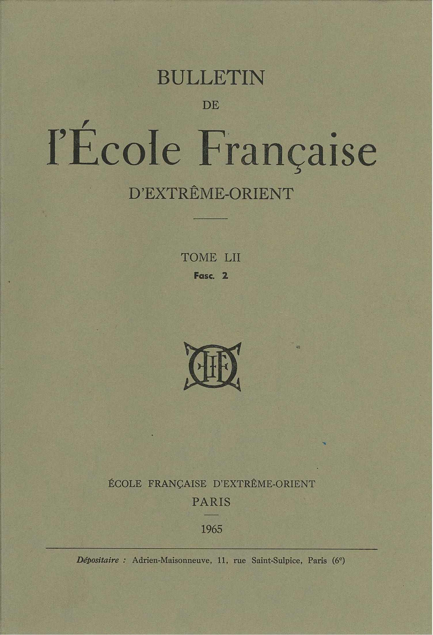 Bulletin de l'Ecole française d'Extrême-Orient 52 (1965)