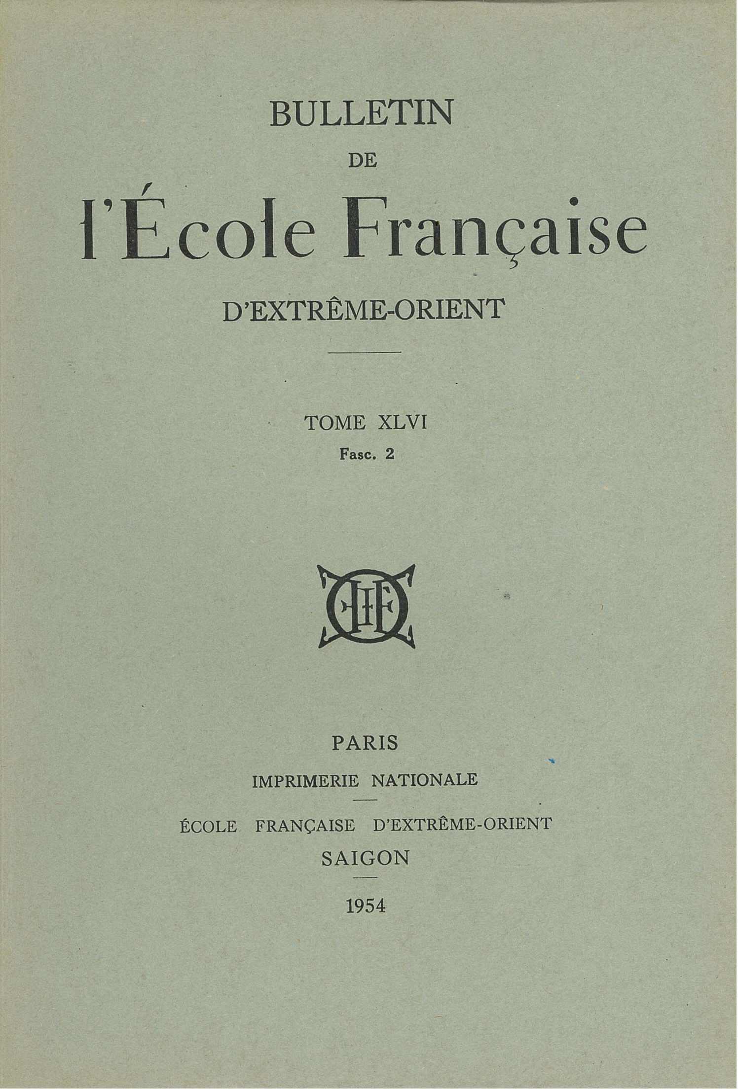 Bulletin de l'Ecole française d'Extrême-Orient 46 (1954)